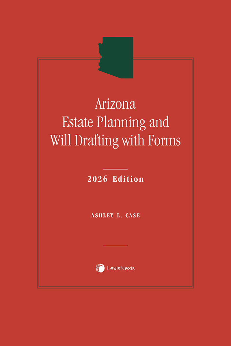 Arizona Estate Planning and Will Drafting with Forms book cover
