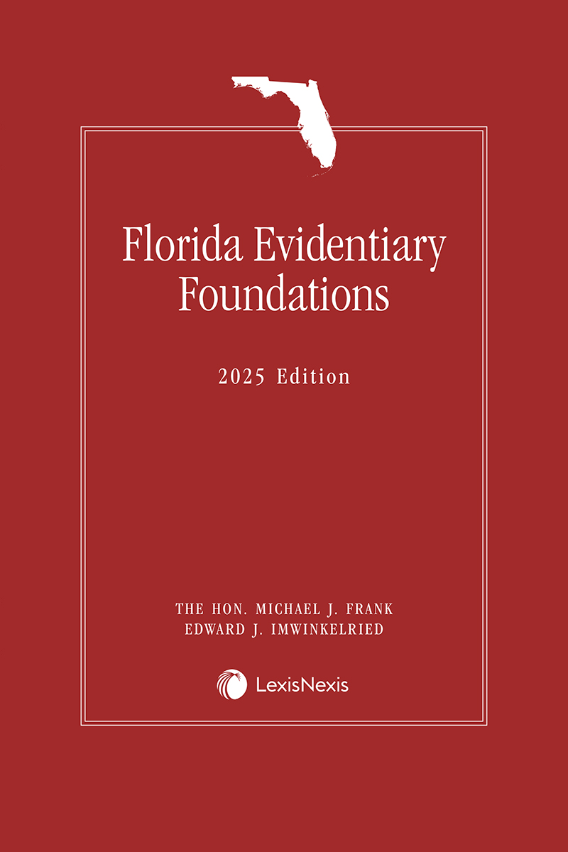 Florida Evidentiary Foundations