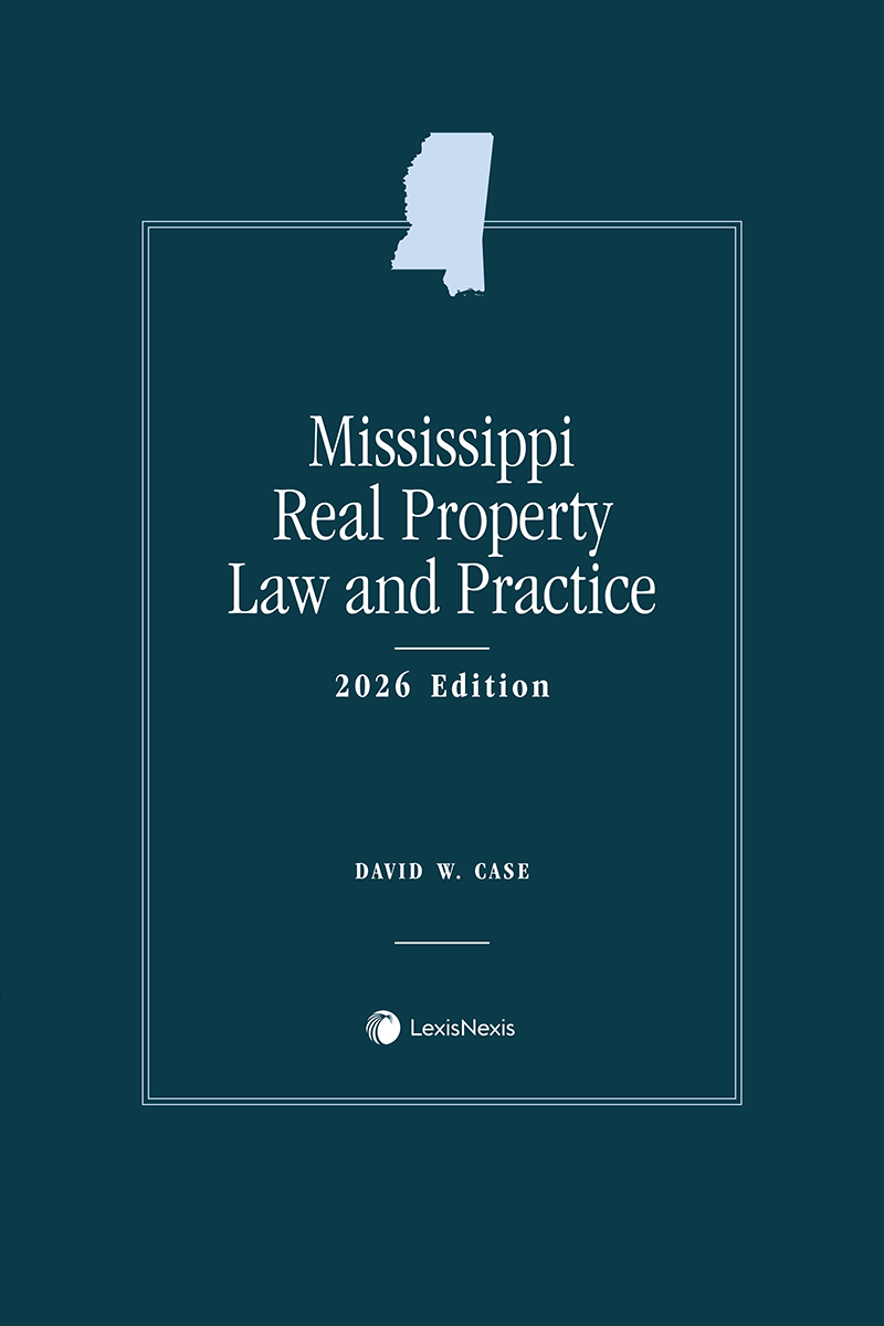Mississippi Real Property Law and Practice book cover
