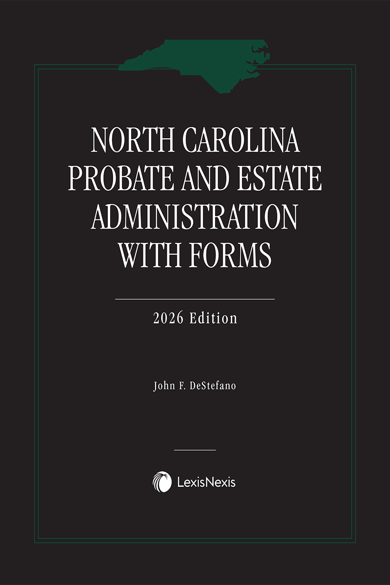 North Carolina Probate and Estate Administration with Forms book cover