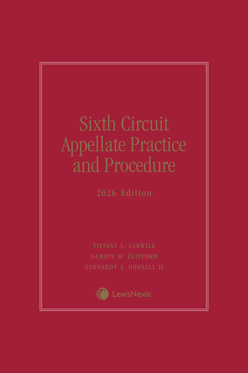Sixth Circuit Appellate Practice and Procedure book cover