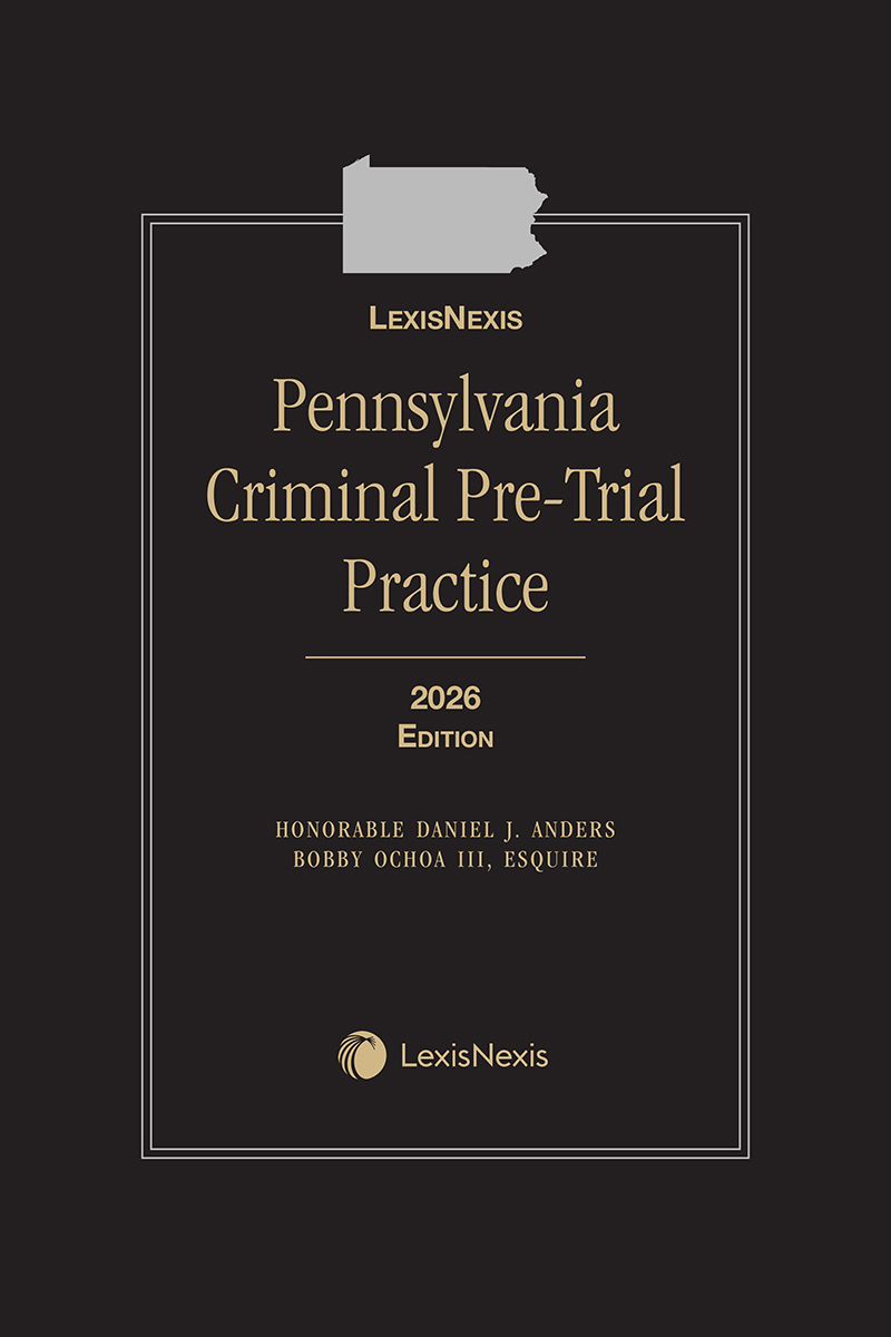 Pennsylvania Criminal Pre-Trial Practice book cover