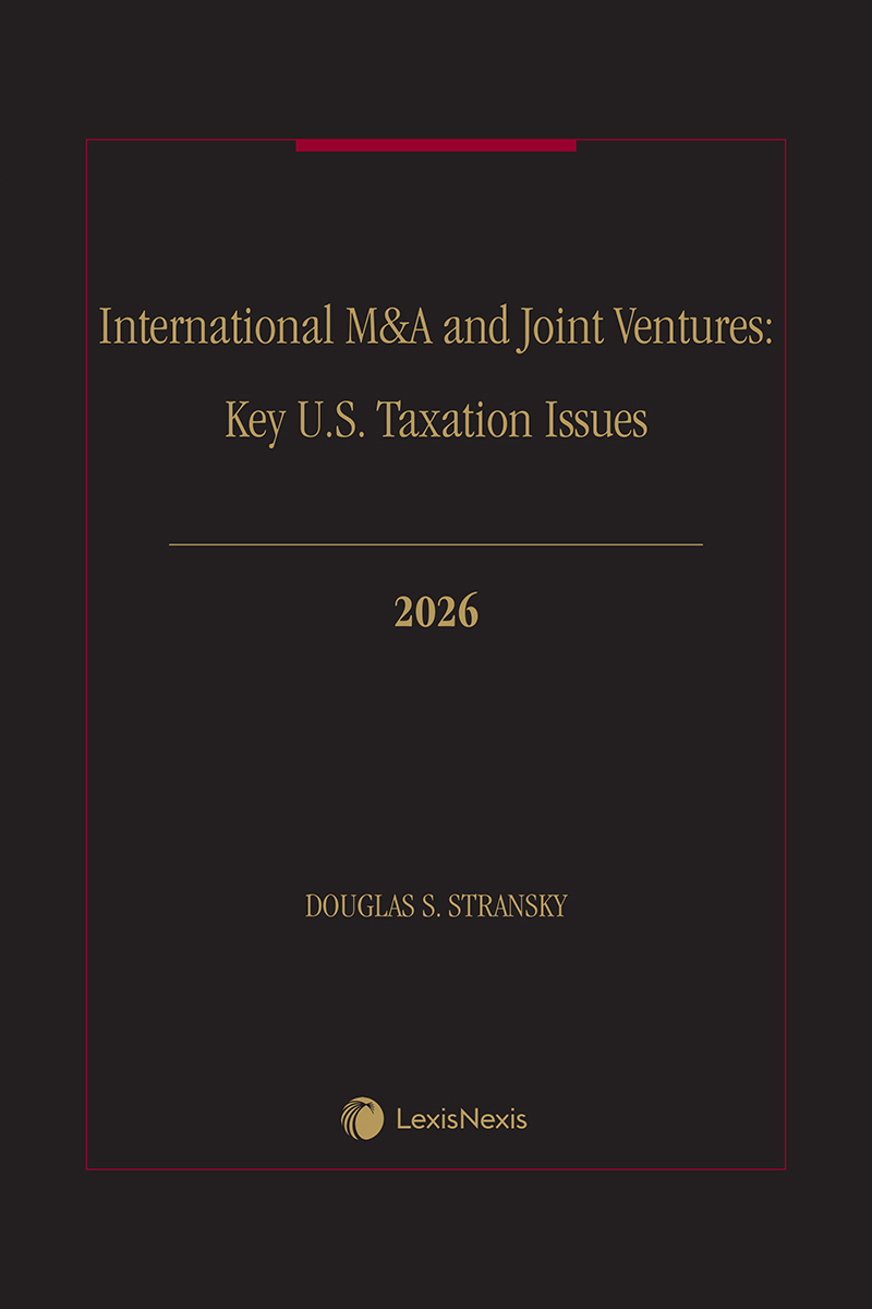 International M&A and Joint Ventures: Key U.S. Taxation Issues book cover