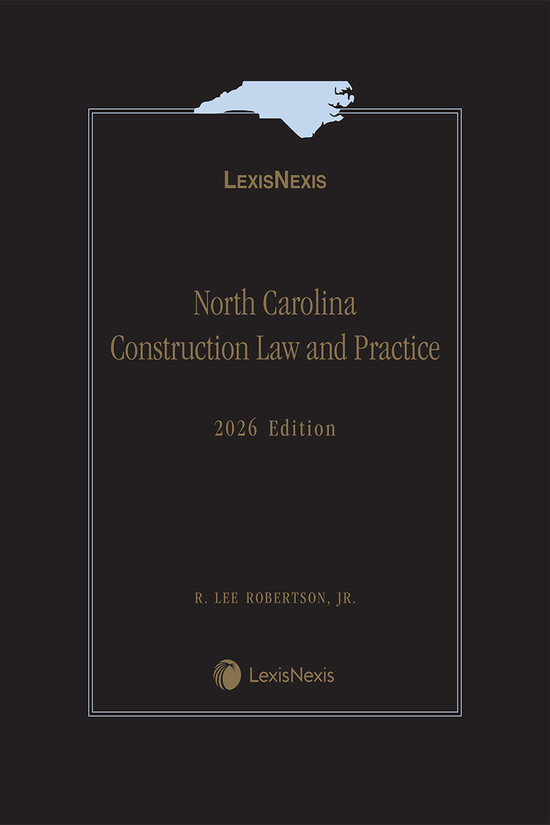 North Carolina Construction Law and Practice book cover