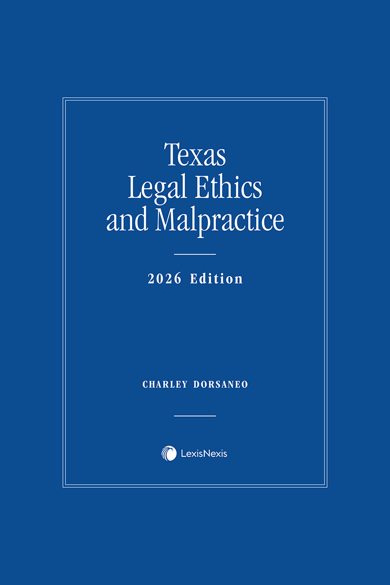 Texas Legal Ethics and Malpractice book cover