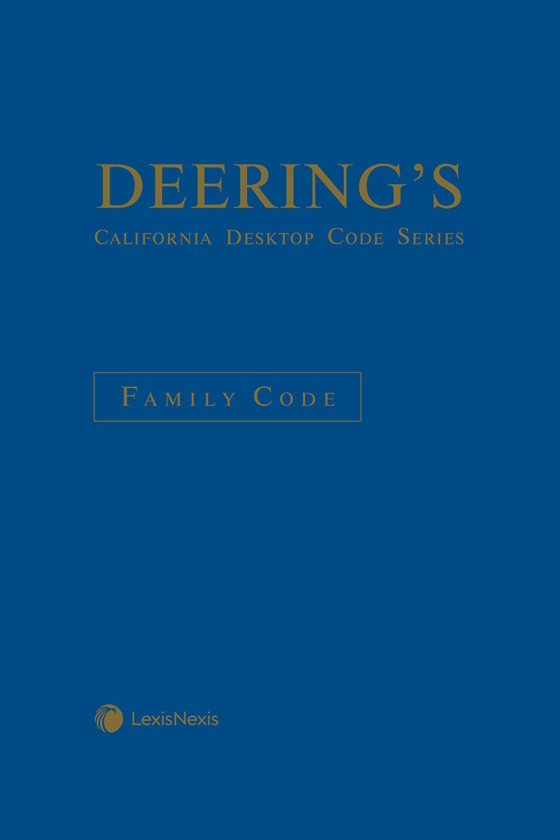 Deering's California Desktop Code Series, Family Code