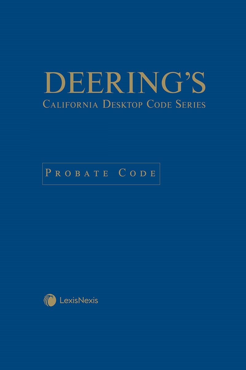 Deering's California Desktop Code Series, Probate Code