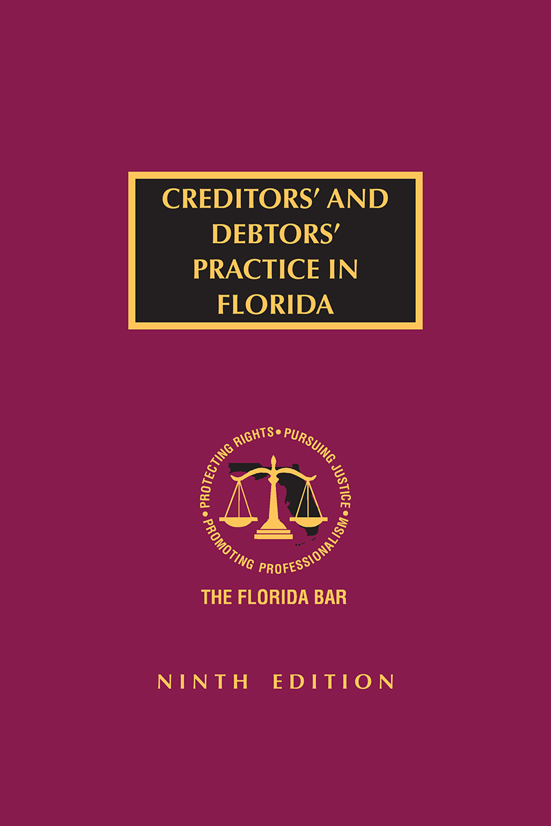 Creditors' And Debtors' Practice in Florida