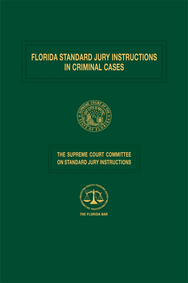Florida Standard Jury Instructions in Criminal Cases