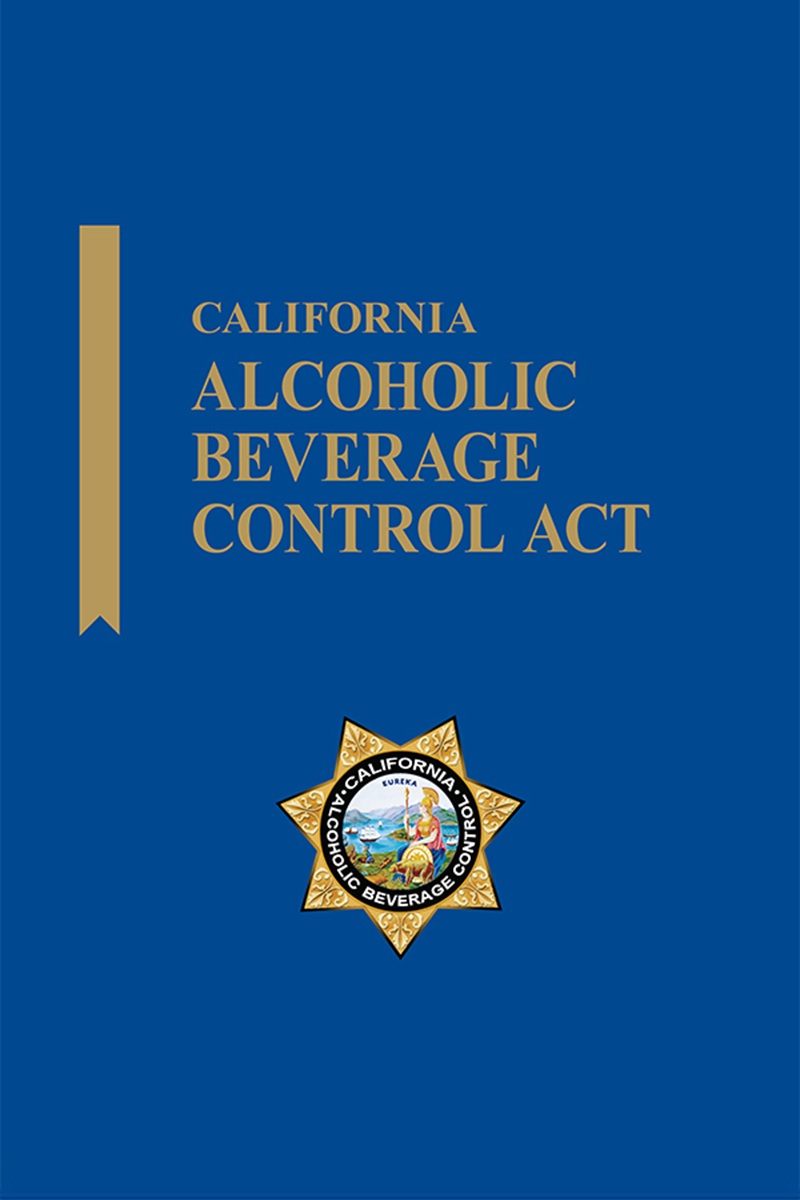 California Alcoholic Beverage Laws book cover