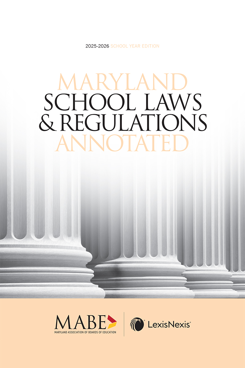 Maryland School Laws and Regulations Annotated book cover