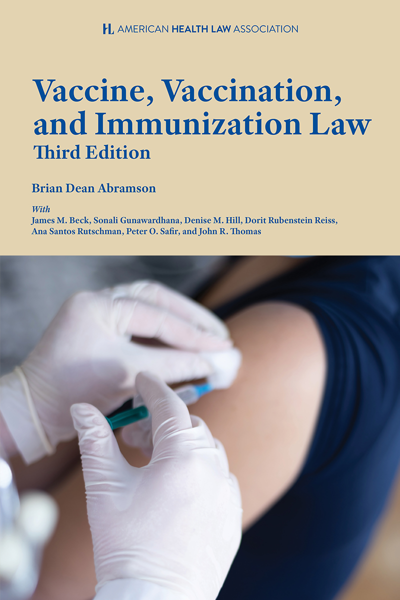 AHLA Vaccine, Vaccination, and Immunization Law (Non-Members)