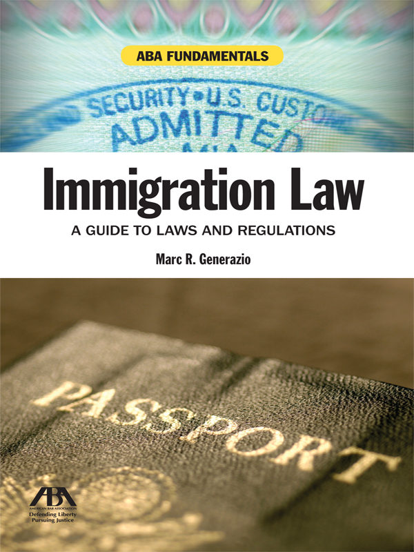 ABA Fundamentals: Immigration Law