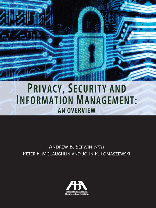 Privacy, Security, and Information Management