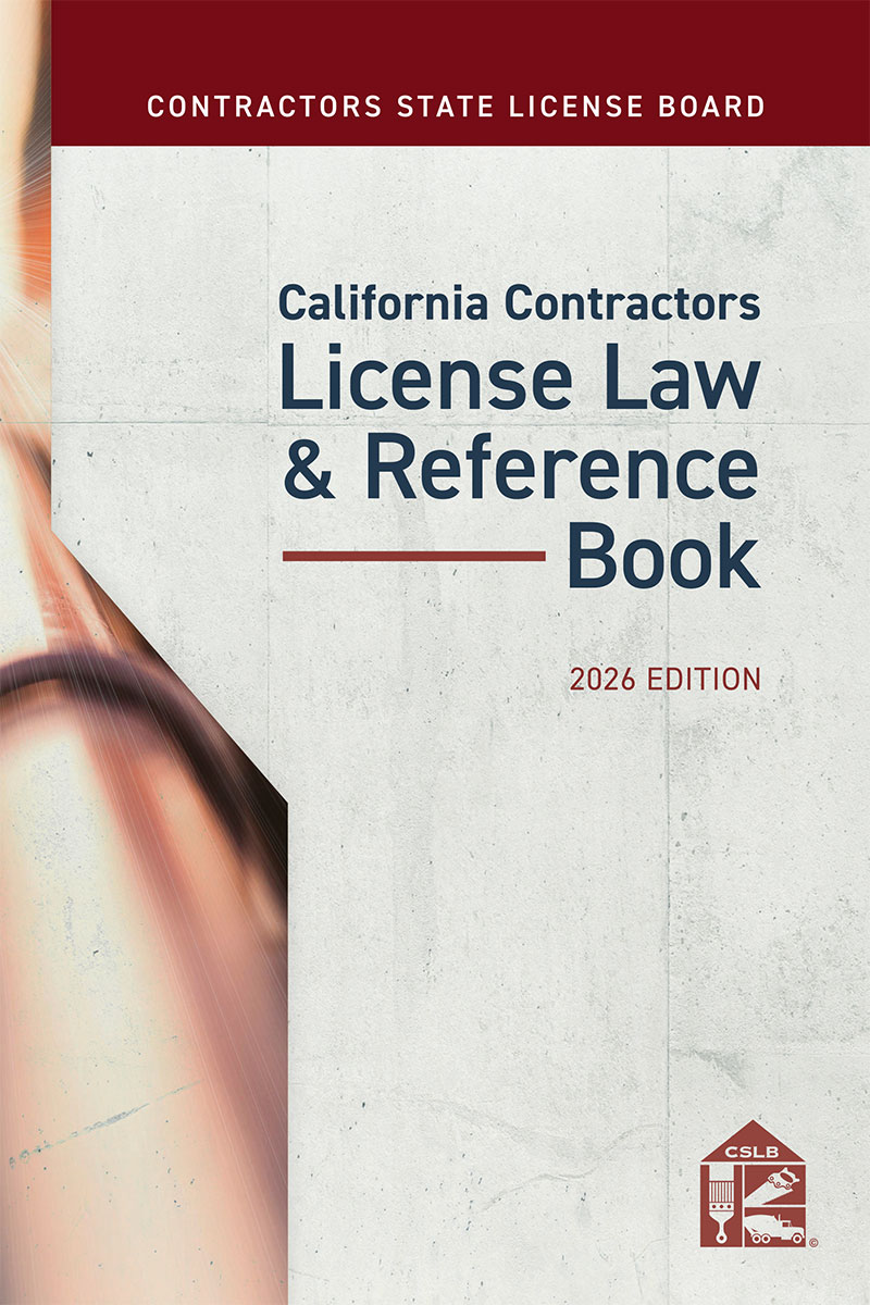 California Contractors License Law & Reference Book