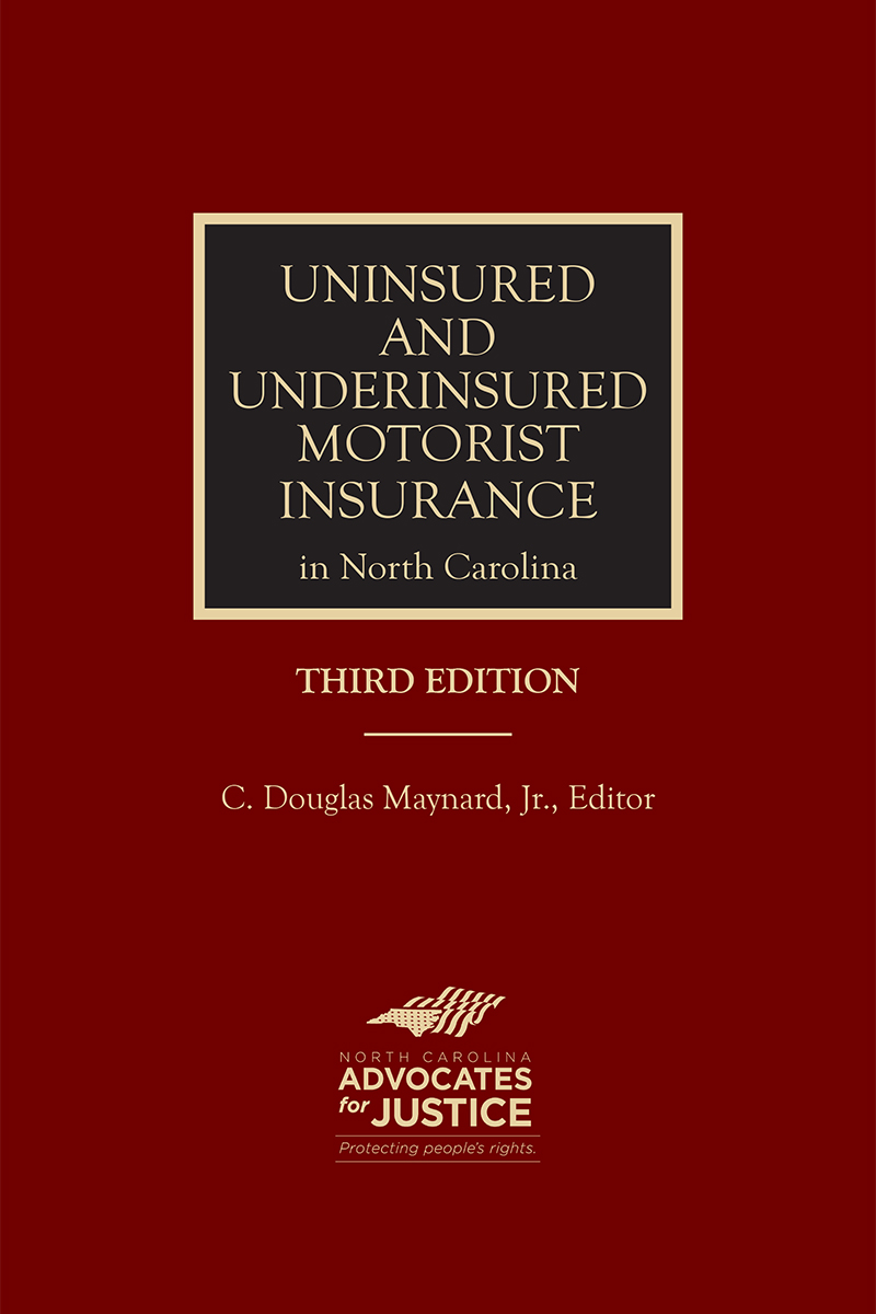 Uninsured and Underinsured Motorist Insurance in North Carolina