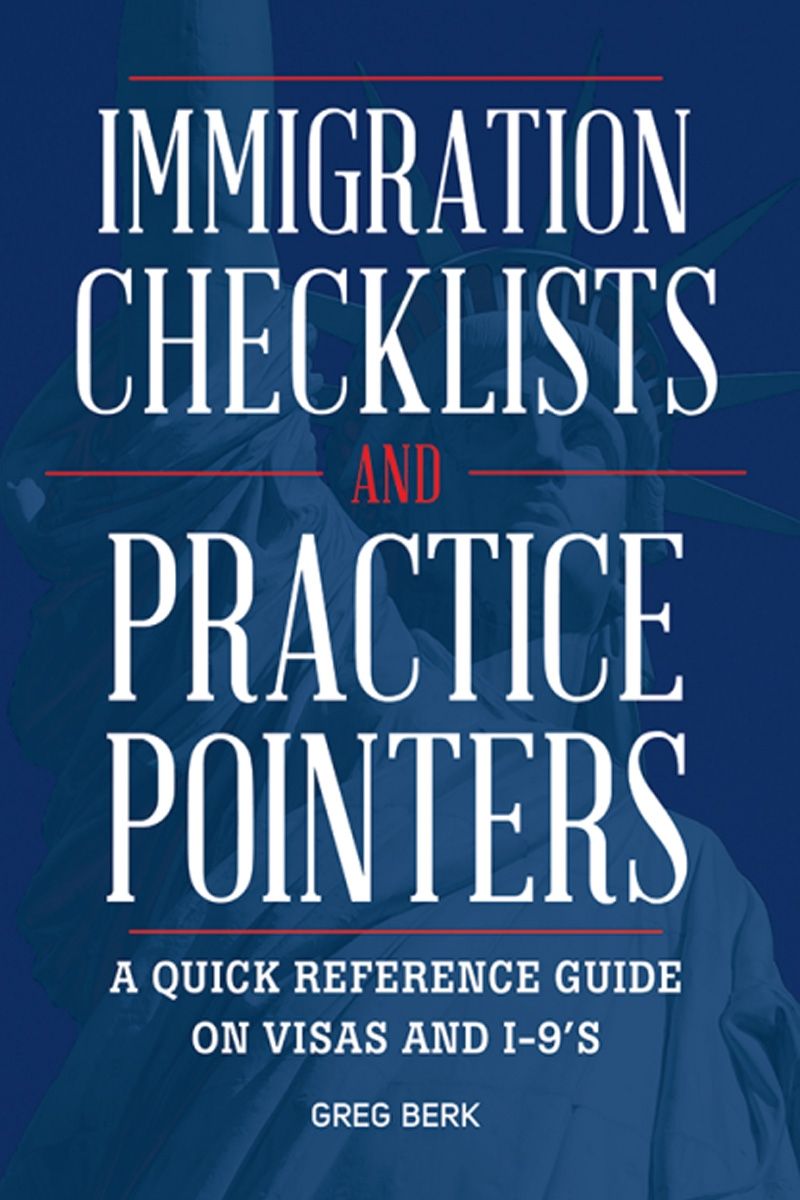 Immigration Checklists and Practice Pointers