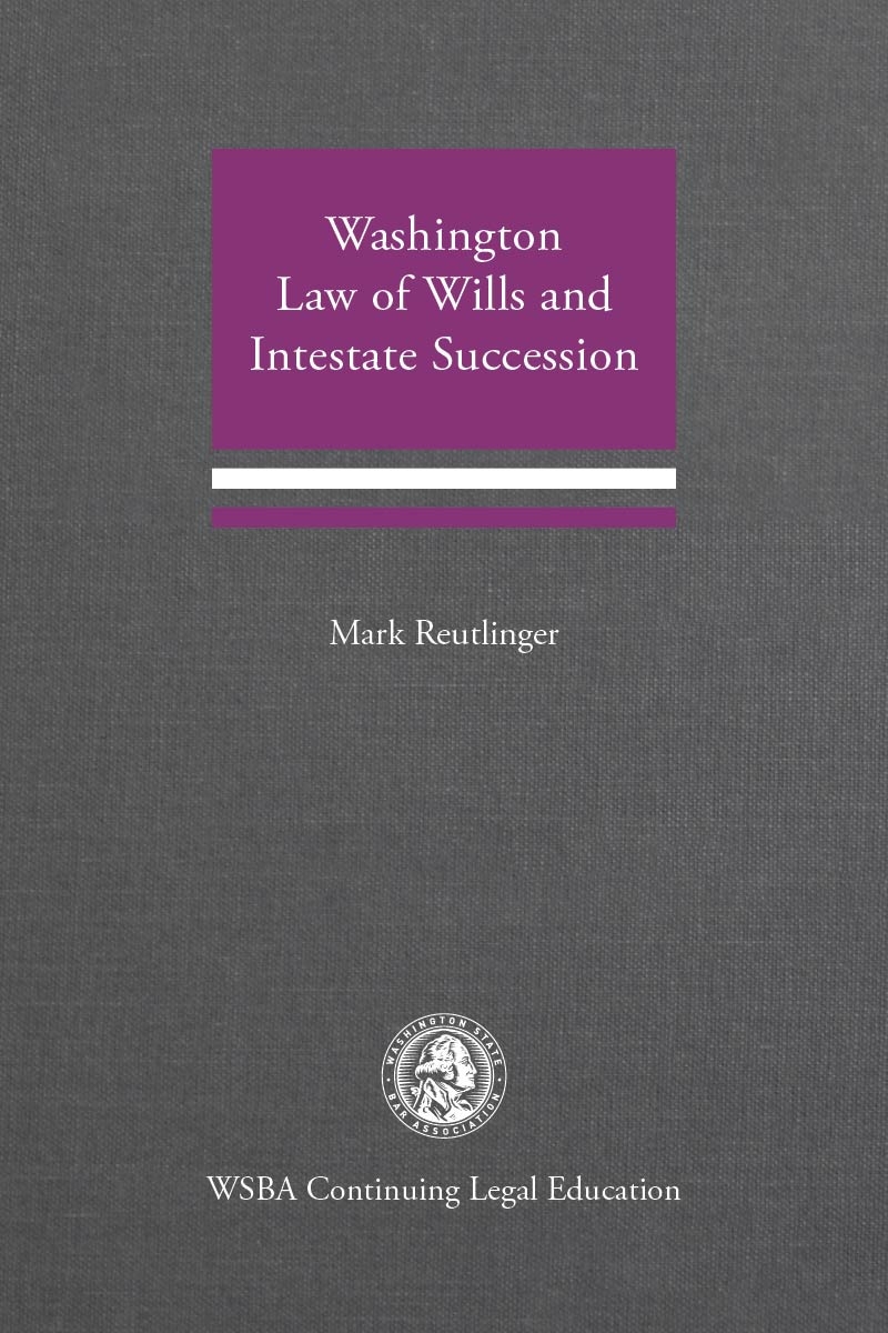 Washington Law of Wills and Intestate Succession
