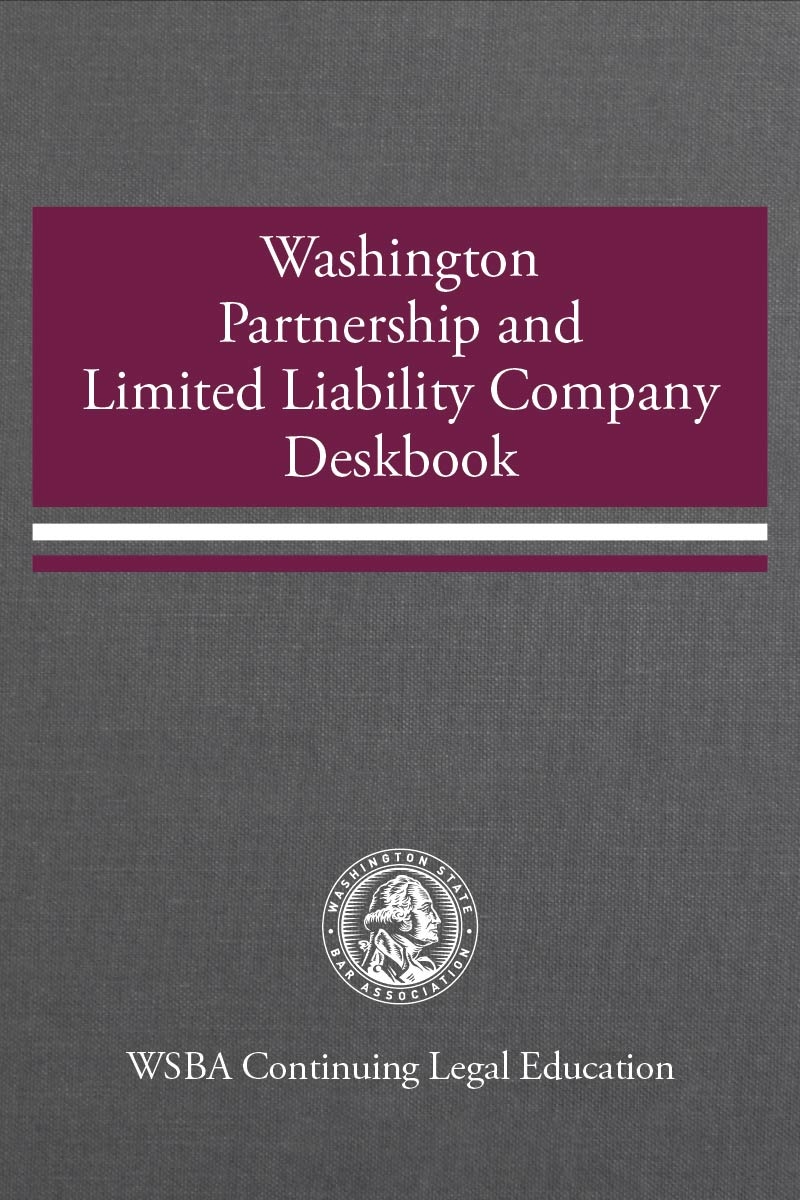 Washington Partnership and Limited Liability Company Deskbook