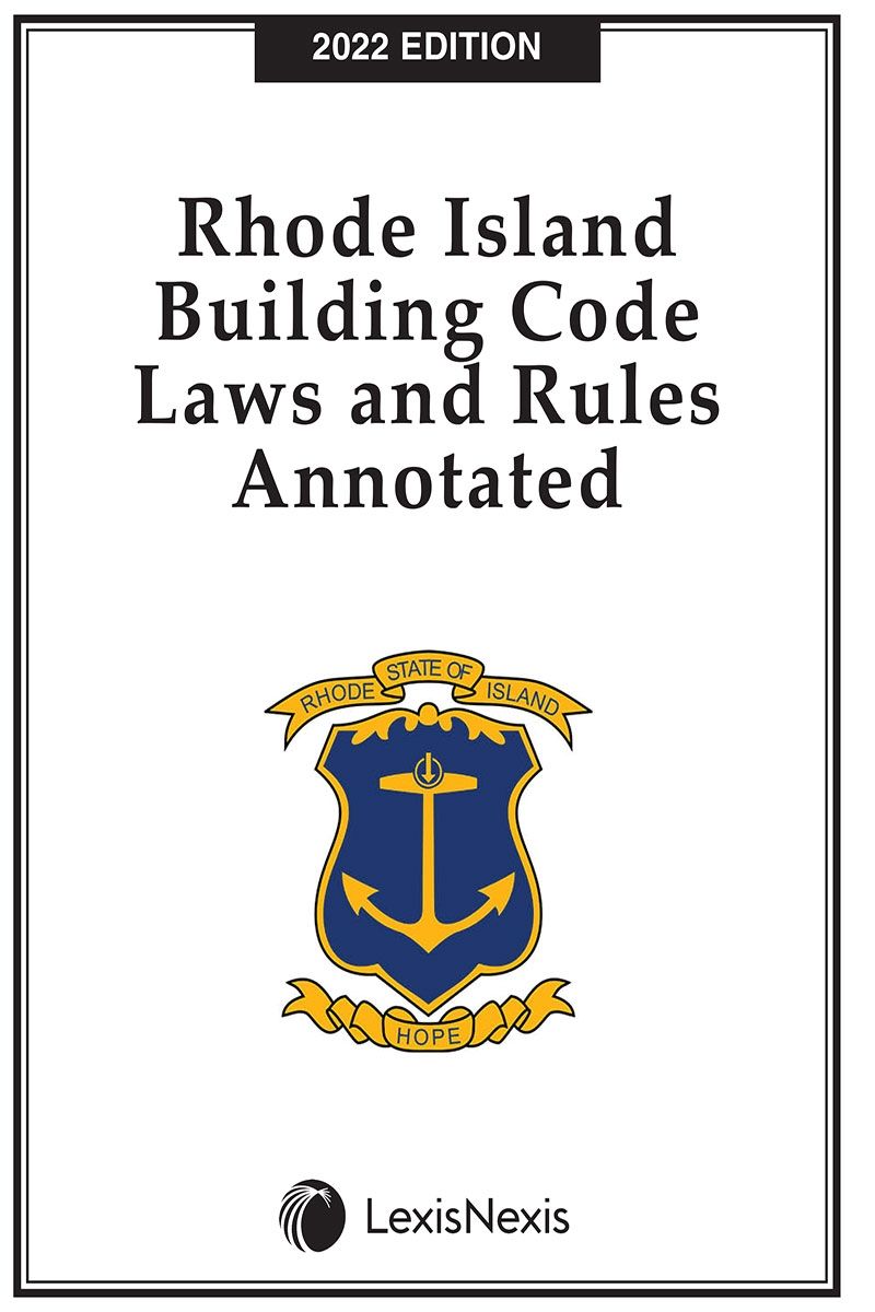 Rhode Island Building Code Laws and Rules Annotated
