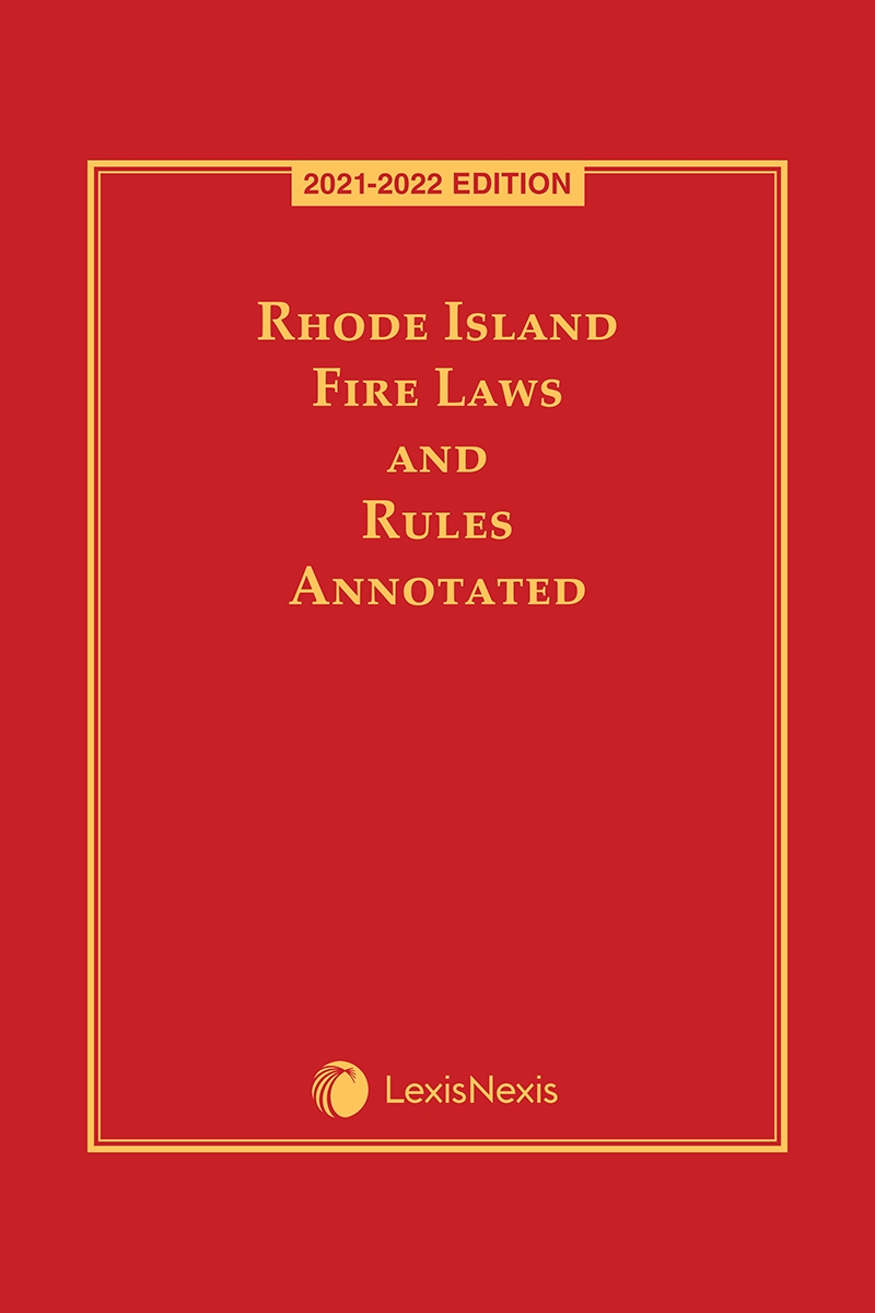 Rhode Island Fire Laws and Rules Annotated