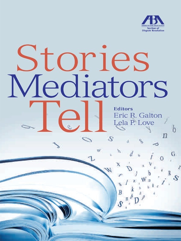 Stories Mediators Tell