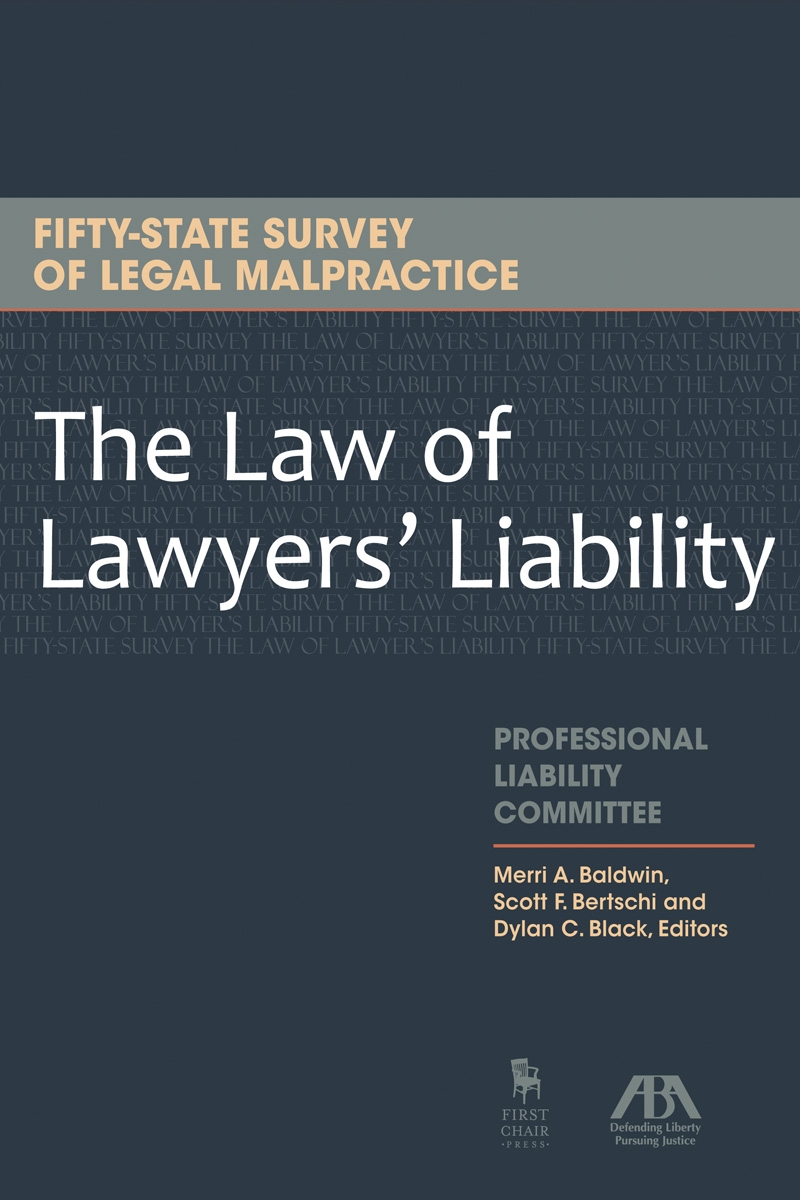 The Law of Lawyers' Liability