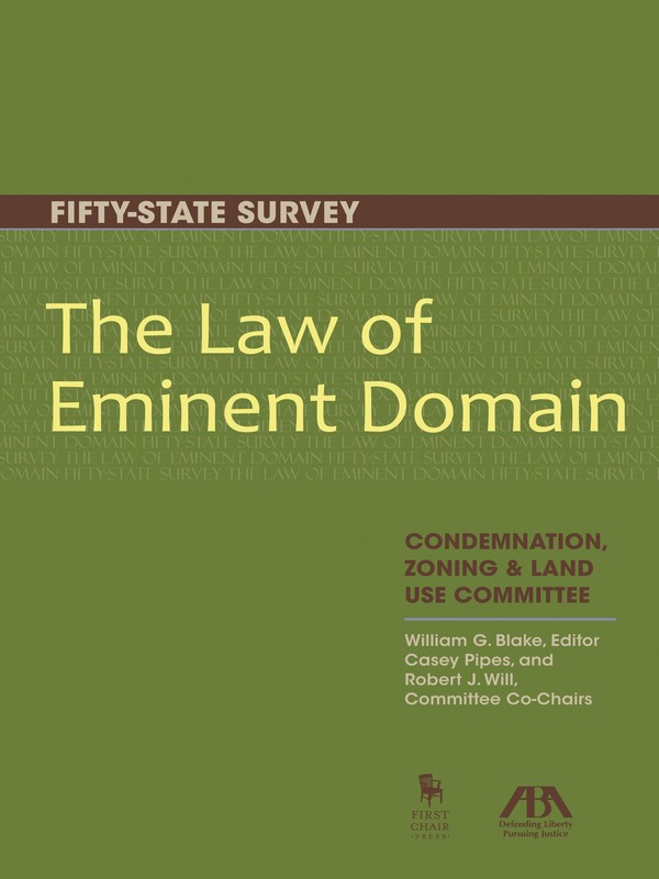 Fifty-State Survey: The Law of Eminent Domain Ebook