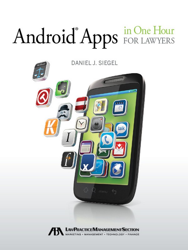 Android Apps in One Hour for Lawyers