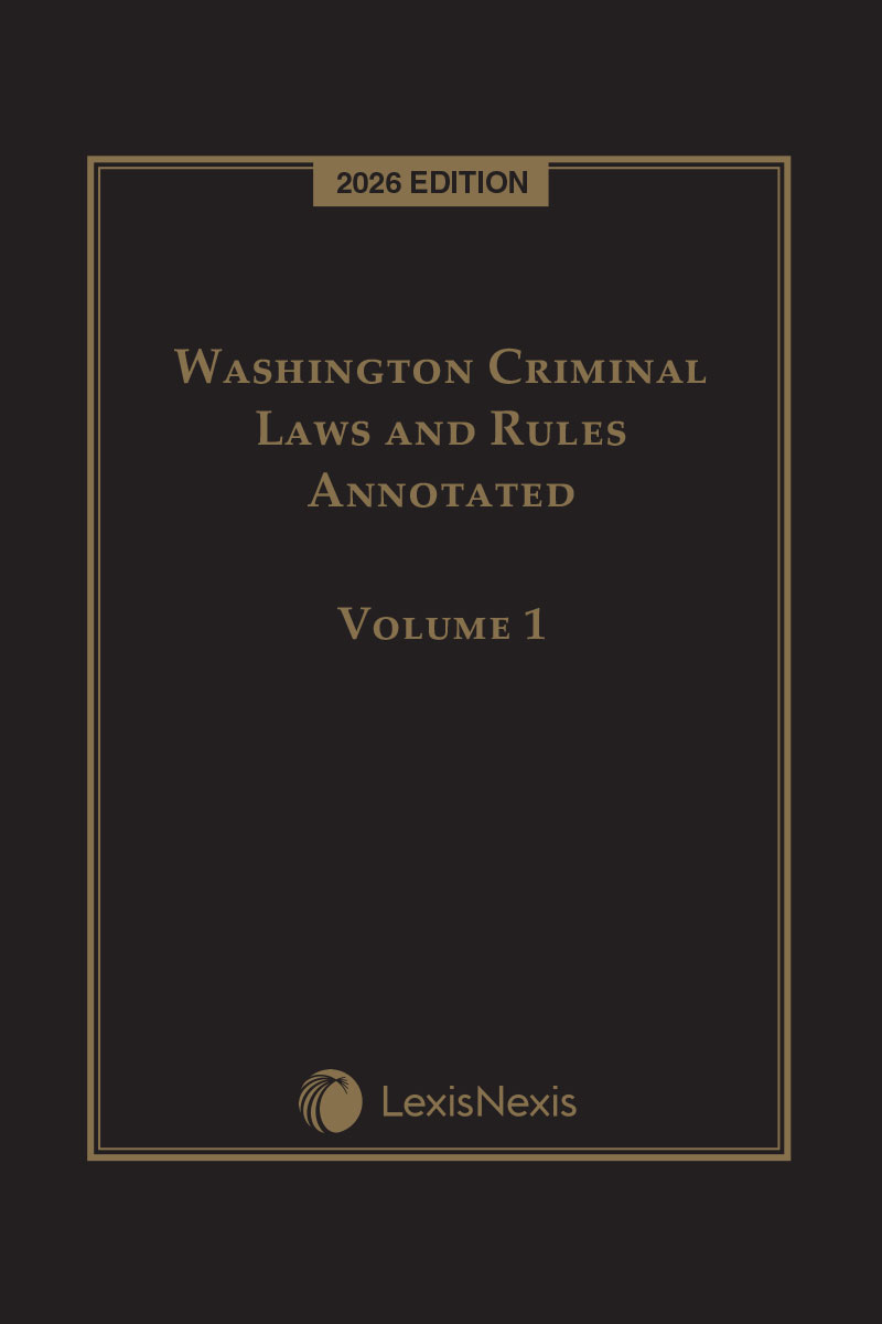 Washington Criminal Laws and Rules Annotated book cover