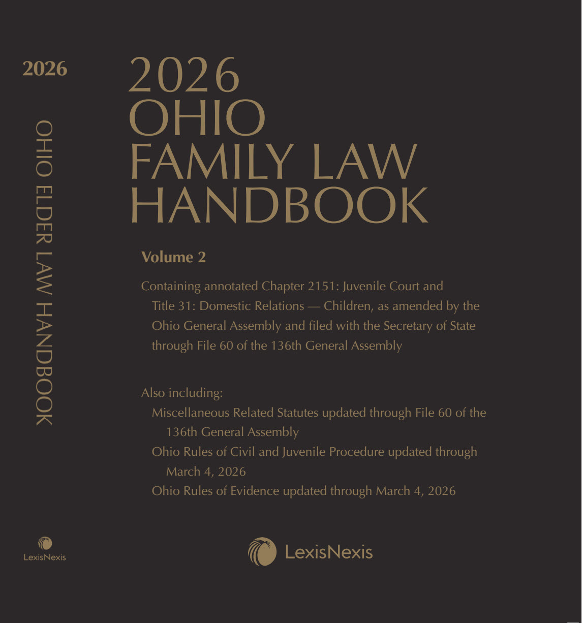 Ohio Family Law Handbook and Ohio Elder Law Handbook - A Companion to Ohio Family Law Handbook