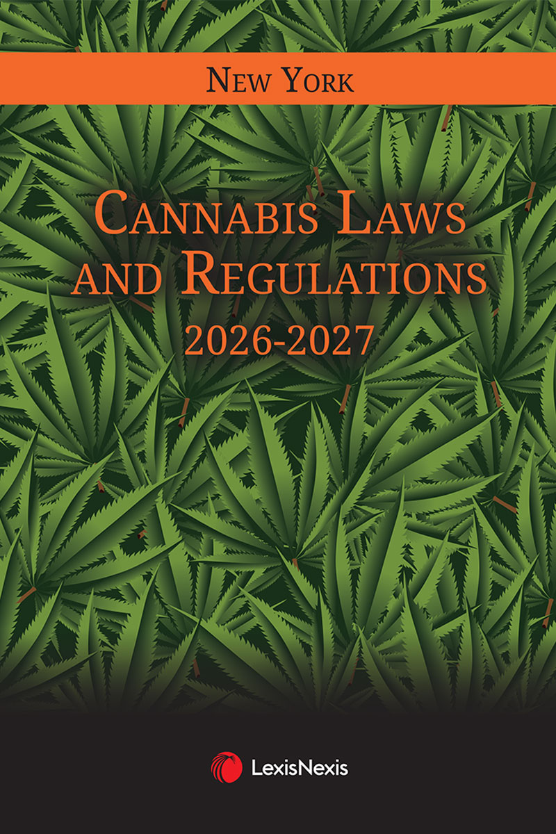 New York Cannabis Laws and Regulations book cover