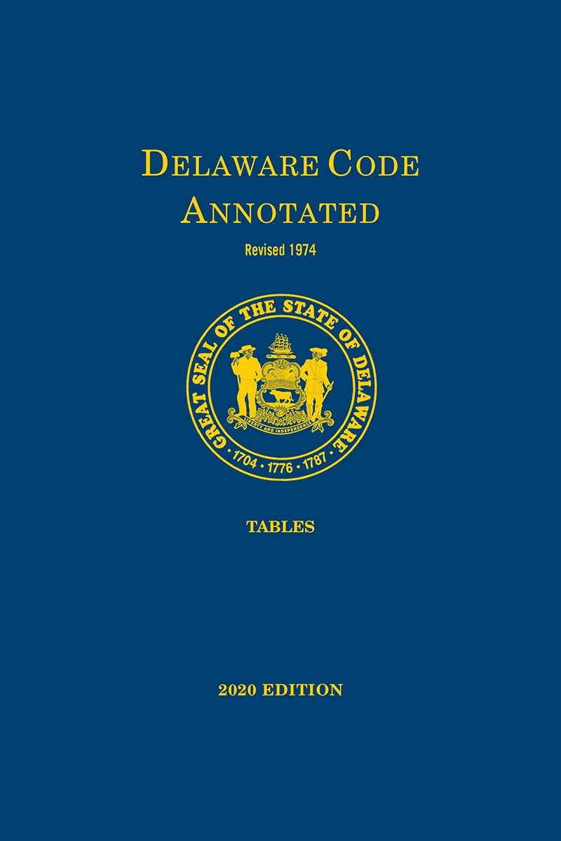 Delaware Code Annotated - Tables