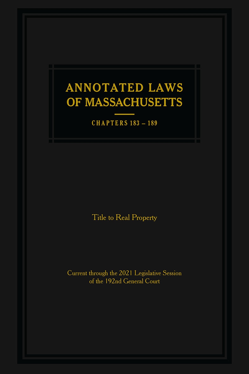 ALM Mini-Set: Ch. 183-189: Title to Real Property