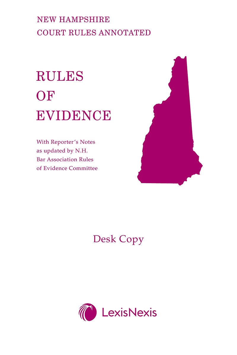 New Hampshire Rules of Evidence Desk Copy book cover