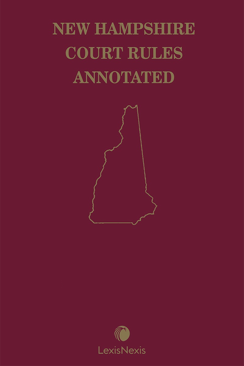 New Hampshire Court Rules Annotated book cover