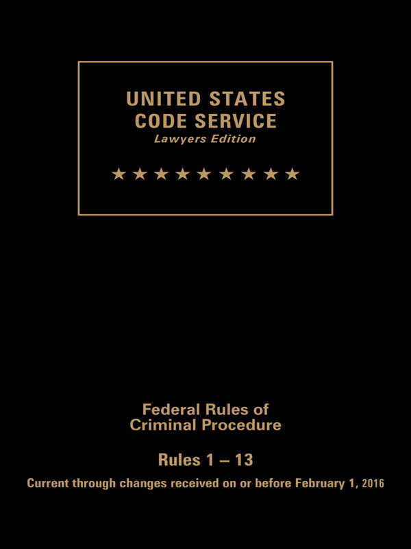 USCS Federal Rules of Criminal Procedure Set