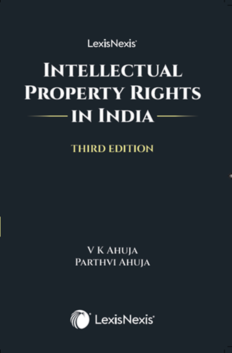 Intellectual Property Rights in India, 3rd/ed