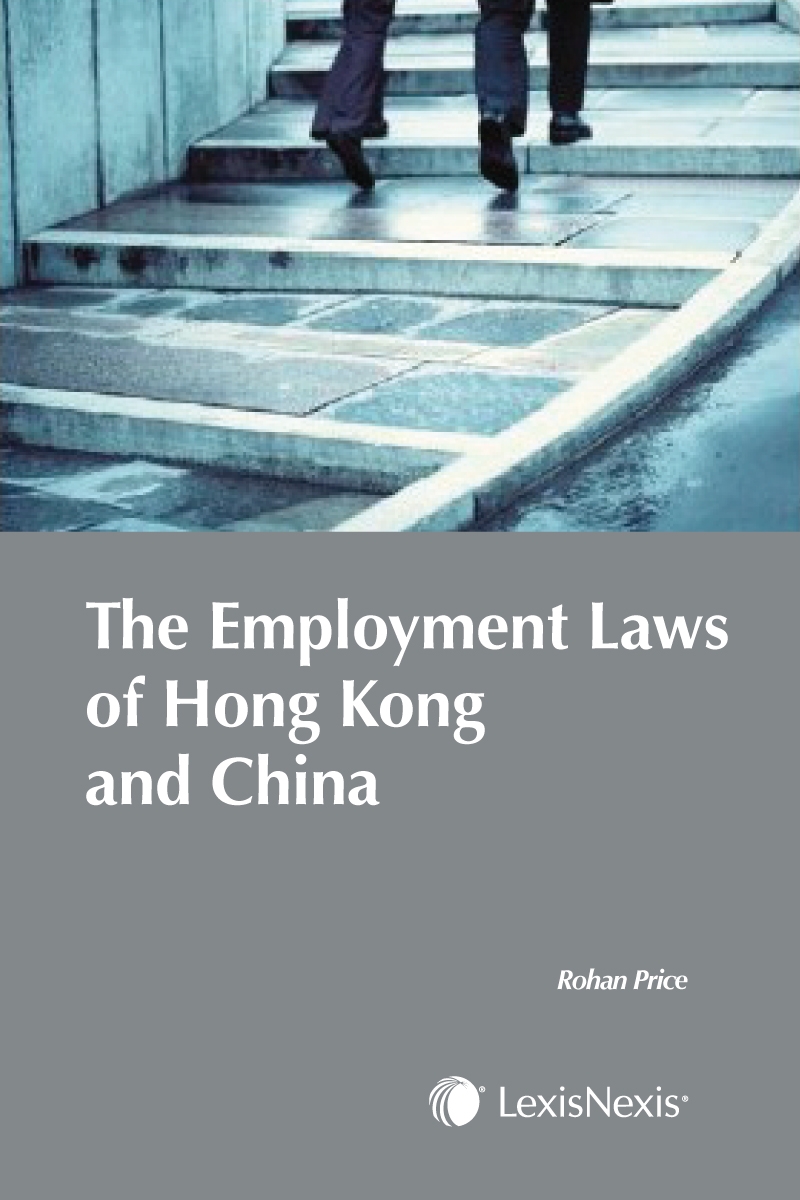 The Employment Laws of Hong Kong and China