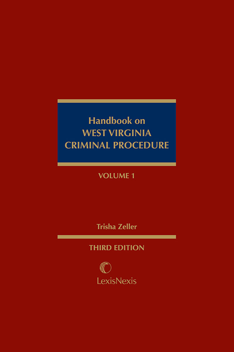 Handbook on West Virginia Criminal Procedure