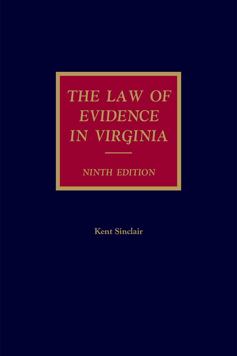 The Law of Evidence in Virginia book cover