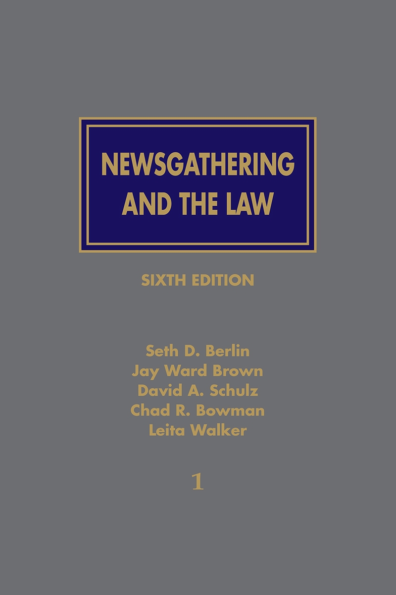 Newsgathering and the Law