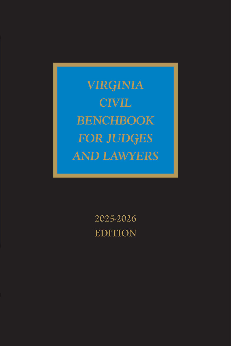 Virginia Civil Benchbook for Judges and Lawyers book cover