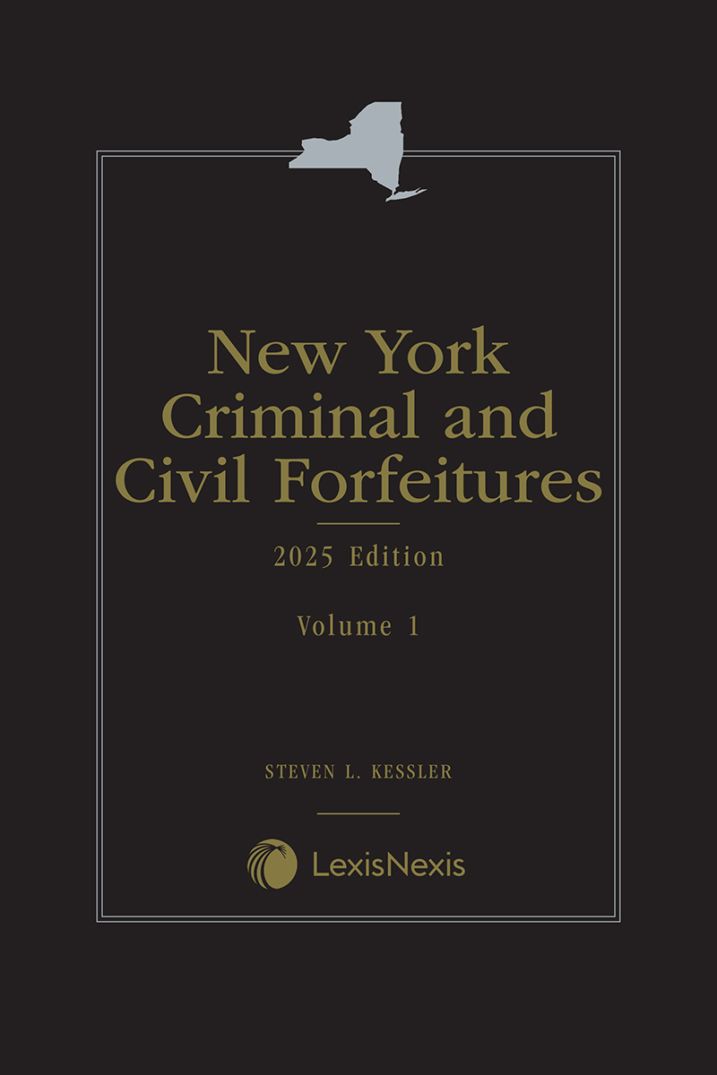 New York Criminal and Civil Forfeitures book cover