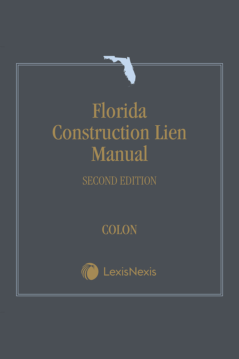 Florida Construction Lien Manual book cover
