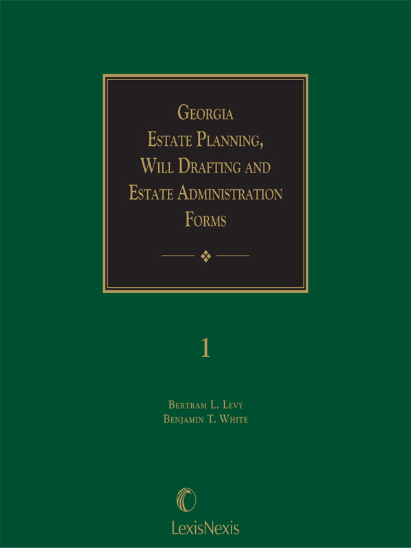 Georgia Estate Planning, Will Drafting and Estate Administration Forms