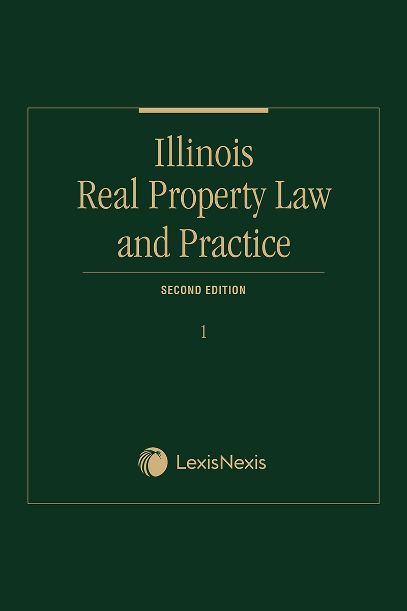 Illinois Real Property Law and Practice