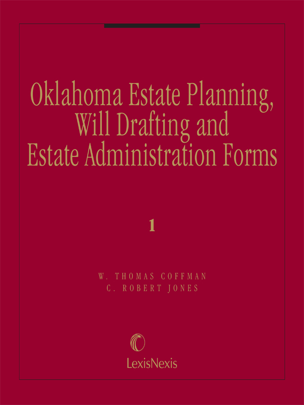 Oklahoma Estate Planning, Will Drafting and Estate Administration Forms