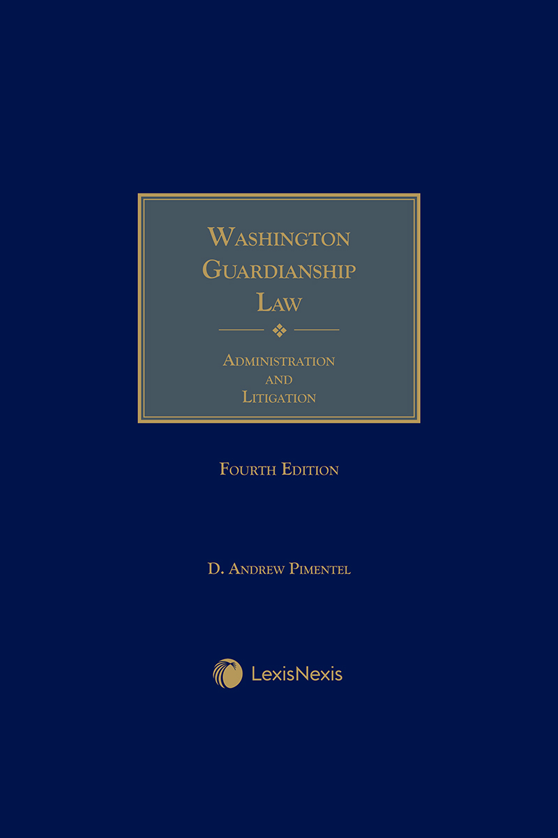 Washington Guardianship Law: Administration and Litigation book cover