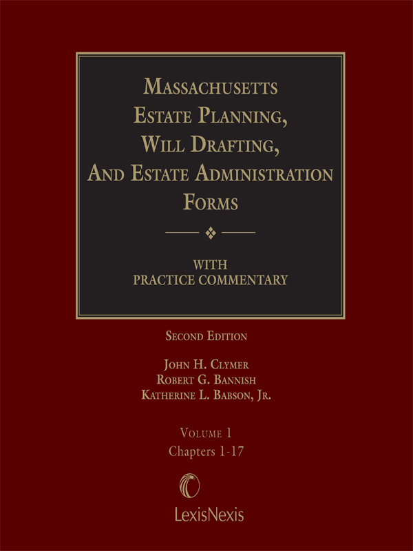 Massachusetts Estate Planning, Will Drafting and Estate Administration Forms
